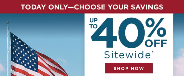 Up to 40% off Sitewide