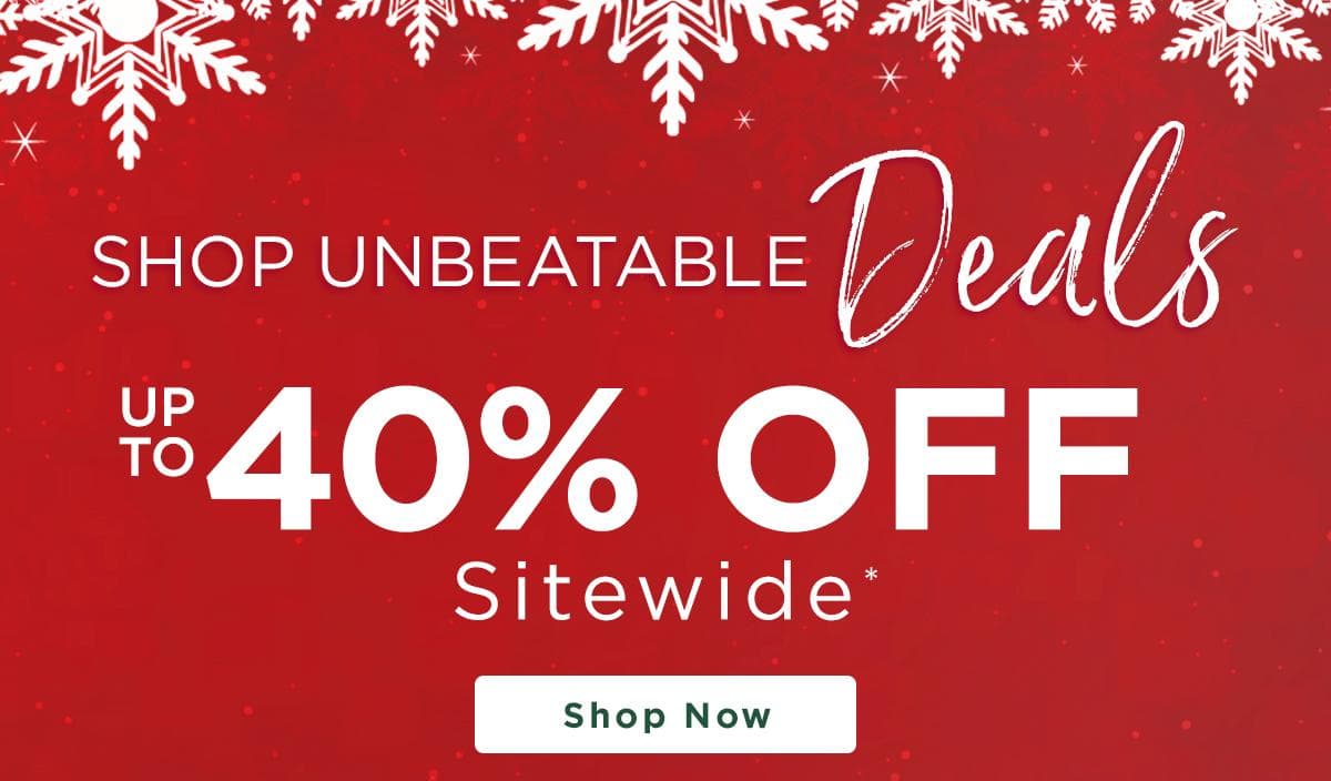 Up to 40% off Sitewide