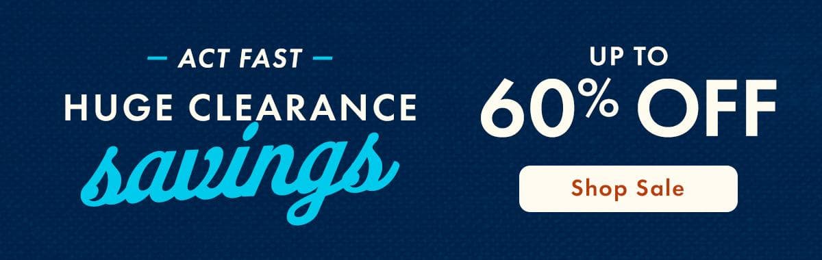 Up to 60% off Clearance
