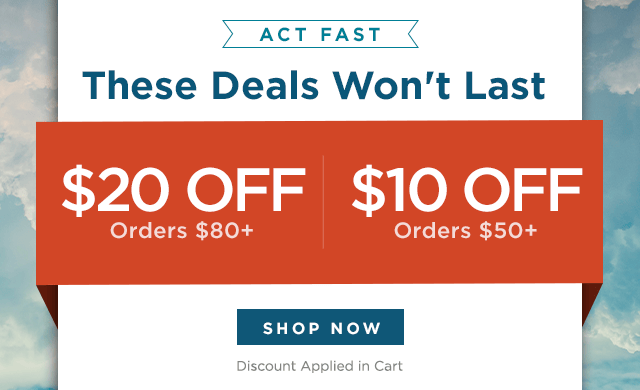 $10 off $50 or $20 off $80