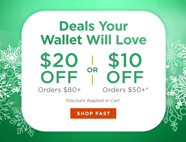 $20 off $80 or $10 off $50