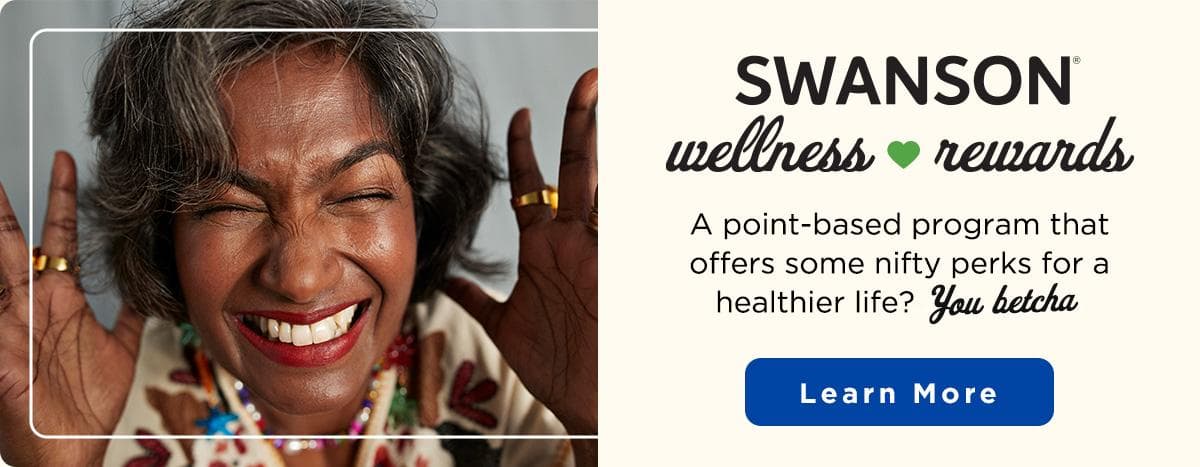 Join Swanson Wellness Rewards