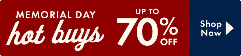 Up to 70% Off Memorial Day Hot Buys