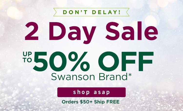 Up to 50% off Swanson Products