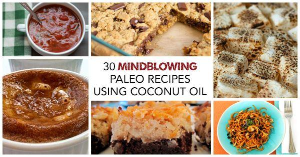 test-30 Mindblowing Paleo Recipes Using Coconut Oil