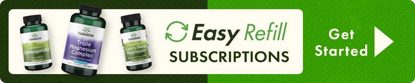 Limited Time Savings- Easy Refill Subscriptions