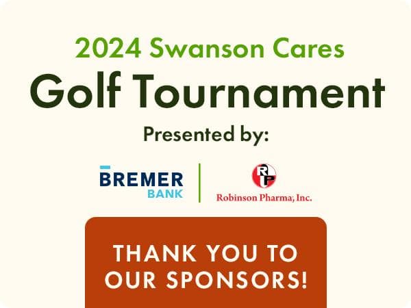 2024 Swanson Cares Golf Tournament, Thank you to our sponsors!