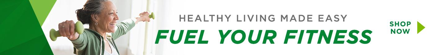 Healthy Living Made Easy Fuel Your Fitness