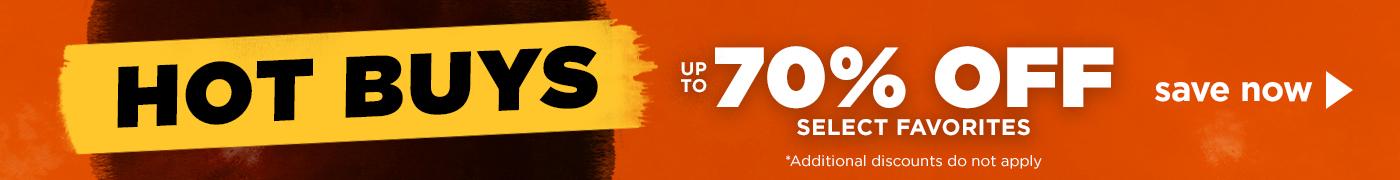 Hurry and Save Up to 70% Off Our Hot Buys While Supplies Last