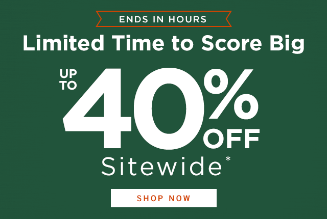 Up to 40% off sitewide